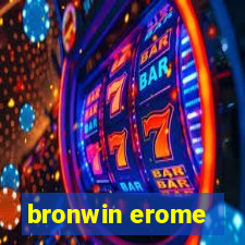 bronwin erome